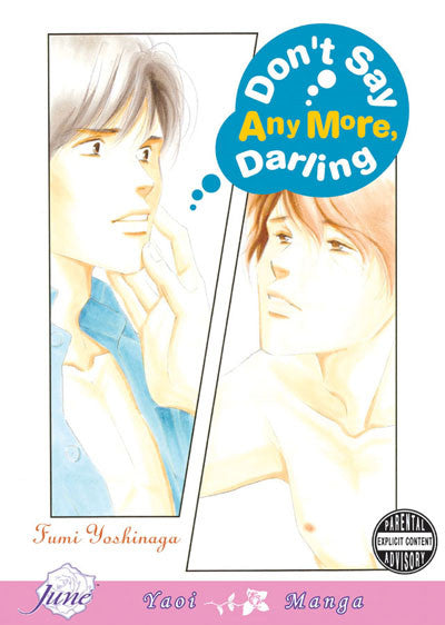 Don't Say Anymore, Darling - June Manga